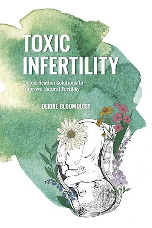 Toxic Infertility