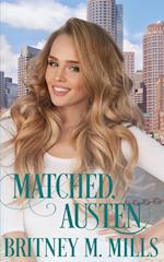 Matched, Austen