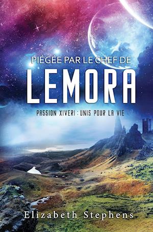 Piégée par le Chef de Lemora