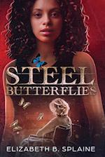 Steel Butterflies 