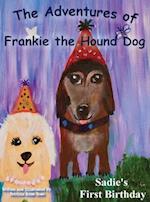 The Adventures of Franie The Hound Dog