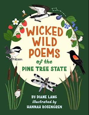 Wicked Wild Poems of the Pine Tree State