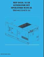 MEP 805B / 815B Generator Set Operators Manual TM 9-6115-671-14 