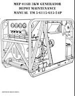 MEP 016B 3KW Generator Depot Maintenance Manual TM 5-6115-615-24P 