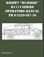 HMMWV "Hummer" M1113 Series Operators Manual TM 9-2320-387-10 