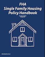 FHA Single Family Housing Policy Handbook 