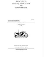 TM 43-0139 Painting Instructions for Army Materiel 