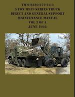 TM 9-2320-272-24-3 5 Ton M939 Series Truck Direct and General Support  Maintenance Manual Vol 3 of 4 June 1998