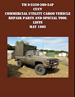 TM 9-2320-289-34P CUCV Commercial Utility Cargo Vehicle Repair Parts and Special Tool Lists May 1992 