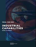 Industrial Capabilities Report To Congress Fiscal Year 2020 