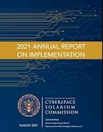 Cyberspace Solarium Commission 2021 Annual Report on Implementation August 2021 