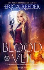 Blood Veil: An Epic Urban Fantasy Series 