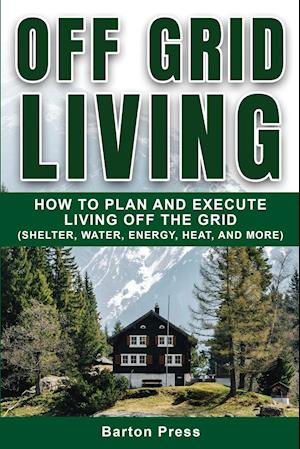 Off Grid Living