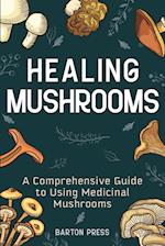 Healing Mushrooms