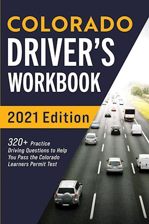 Colorado Driver's Workbook