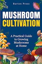 Mushroom Cultivation