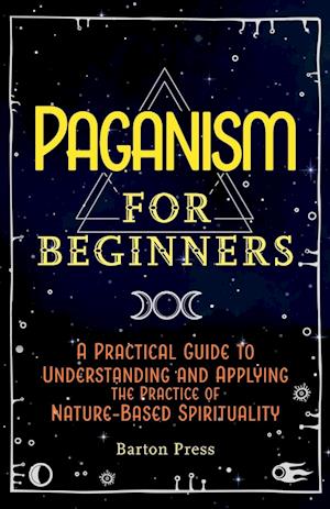 Paganism for Beginners