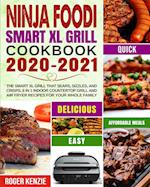 Ninja Foodi Smart XL Grill Cookbook 2020-2021