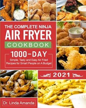 The Complete Ninja  Air Fryer Cookbook 2021