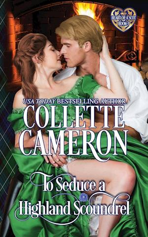 To Seduce a Highland Scoundrel