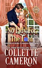 No Lady For The Lord: A Sweet Regency Romance 