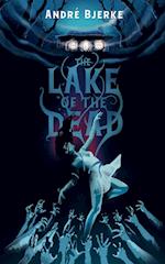 The Lake of the Dead (Valancourt International) 