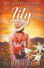 The Desert Flowers - Lily 