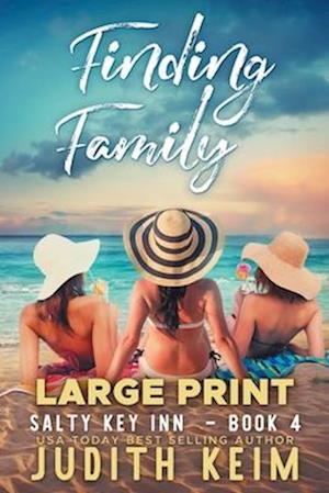 Finding Family: Large Print Edition