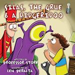 Silas, The Grue and a Digeridoo