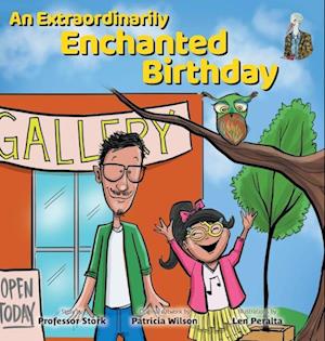 An Extraordinarily Enchanted Birthday