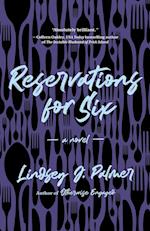 Reservations for Six 