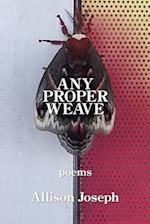 Any Proper Weave 