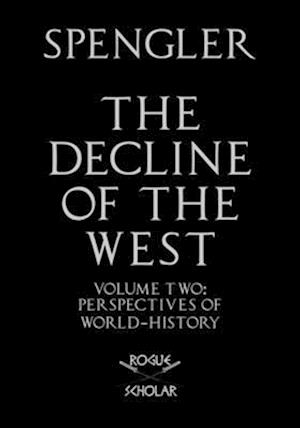 Decline of the West, Vol. II