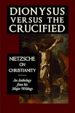 Dionysus versus the Crucified