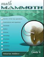 Math Mammoth Grade 6 Skills Review Workbook 