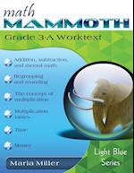 Math Mammoth Grade 3-A Worktext