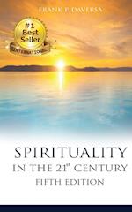 SPIRITUALITY IN THE 21st CENTURY 5th Edition 