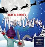 Jake and Bobby's Magical Christmas 