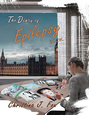 A Diary of Epilepsy Book 3