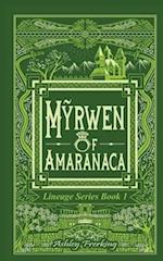 My~rwen of Amaranaca 