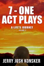 7 - One Act Plays