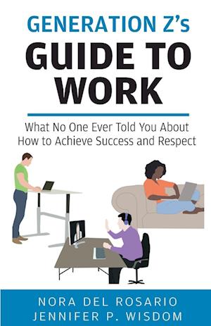 Generation Z's Guide to Work