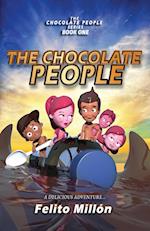 The Chocolate People: A delicious adventure 