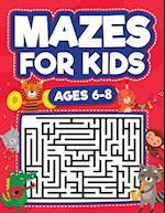 Mazes For Kids Ages 6-8