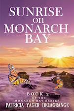 Sunrise on Monarch Bay 