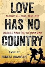Love Has No Country: Against all odds, true love endures amid the Vietnam War 