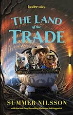 The Land of the Trade (Loodor Tales)