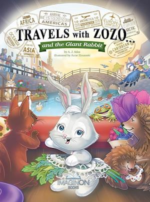 Travels with Zozo...and the Giant Rabbit