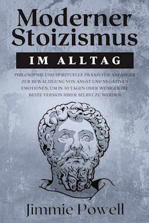 Moderner Stoizismus im Alltag