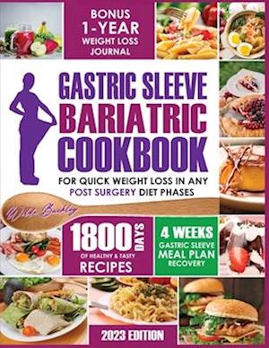 Gastric Sleeve Bariatric Cookbook